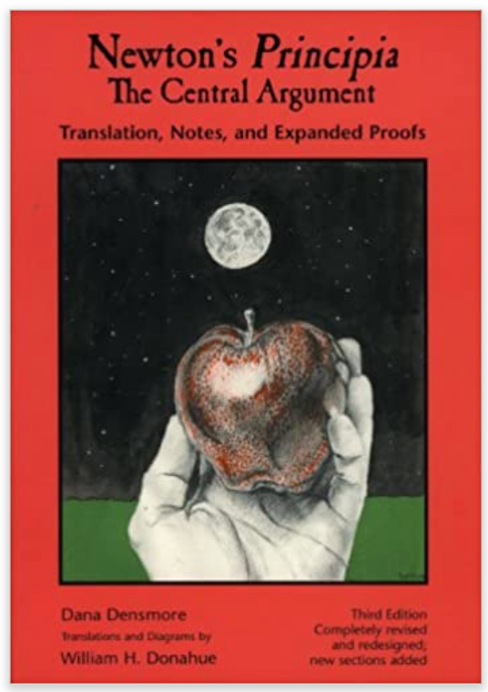 Newton's Principia, Dana Densmore